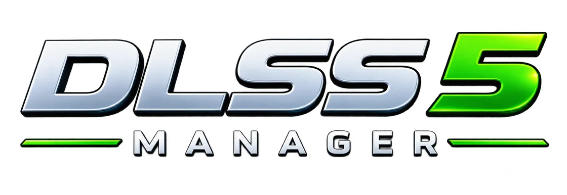 DLSS 5 Manager
